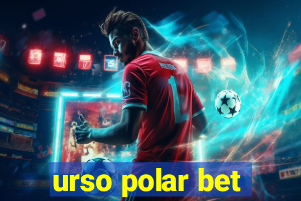 urso polar bet